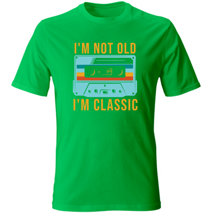T-Shirt Unisex not old 1