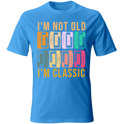 T-Shirt Unisex not old 2